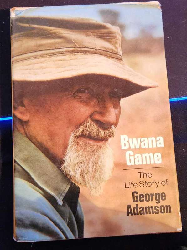 Book Hard Cover 320 Page Bwana Game The Story Of George Adamson