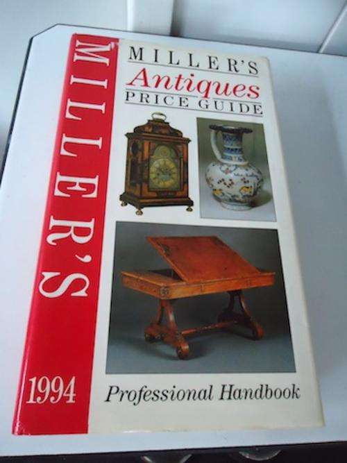 MILLERS ANTIQUES PRICE GUIDE CIRCA 1994 HARDCOVER - LATE ENTRY