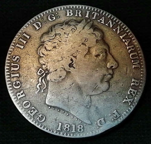 1818 British Crown George III - Rarest In This Condition!!!