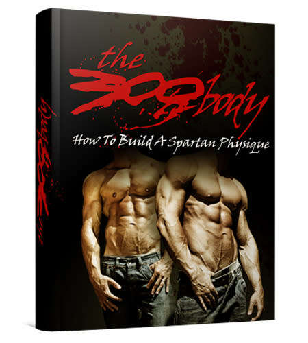 A 300 Body: How to Build a Spartan Physique