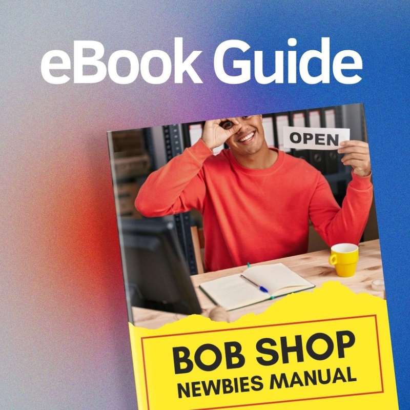 Bob Shop Newbies Manual: A Beginner's Guide to Selling on Bob Shop...