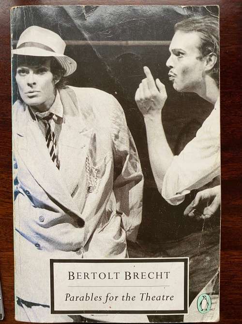 Parables for the Theatre by Bertolt Brecht