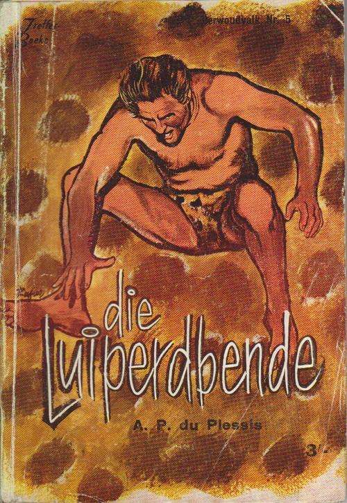 Oerwoudvalkreeks 1ste - Die Luiperdbende 1960