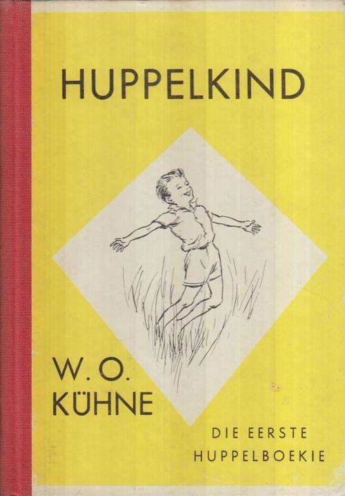 Huppelkind no 1 - W.O. Kuhne