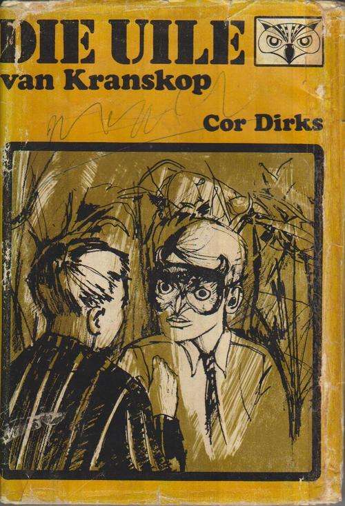 Die Uile van Kranskop - Cor Dirks