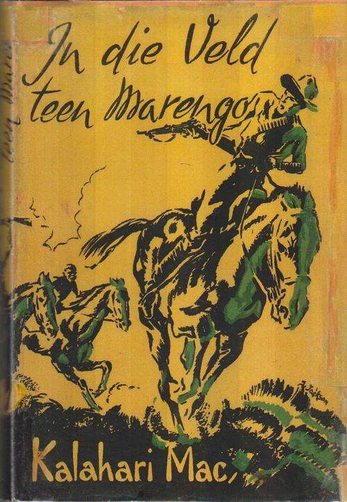 In die veld teen Marengo - Kalahari Mac (1949)