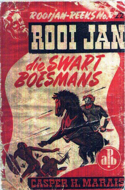 ROOI JAN - DIE SWART BOESMANS (APB)