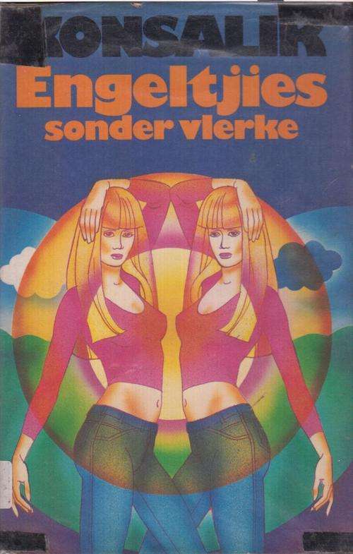 KONSALIK - ENGELTJIES SONDER VLERKE