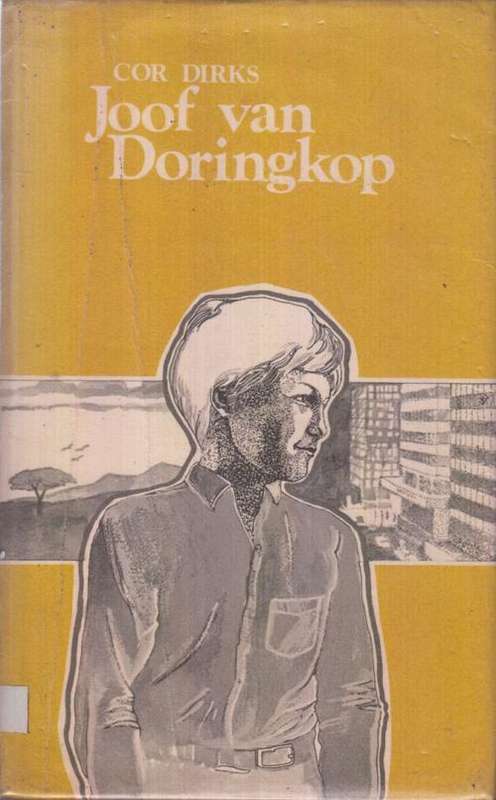 COR DIRKS - JOOF VAN DORINGKOP