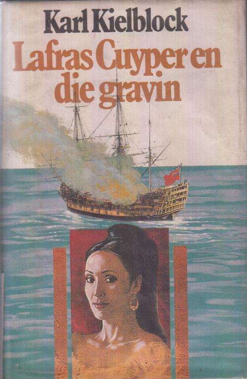 KARL KIELBLOCK - LAFRAS CUYPER EN DIE GRAVIN