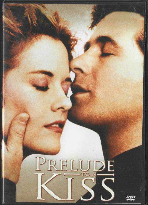 Prelude to a Kiss