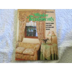 Window Treatments - How to Make Your Own Curtains and Blinds - Annien Teubes