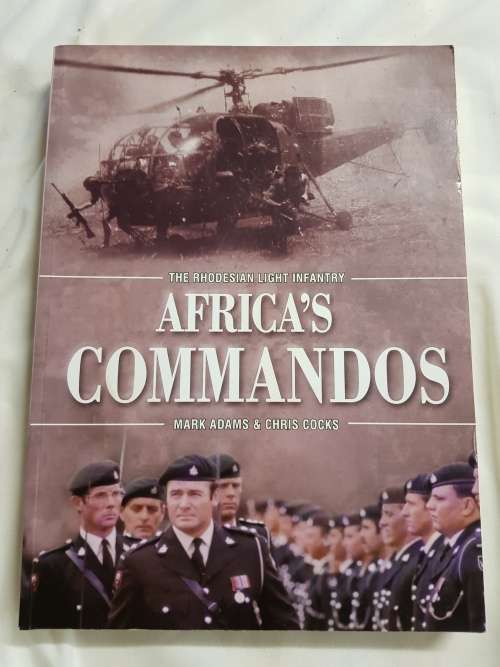 RHODESIA; AFRICA COMMANDO BY MARK ADAMS