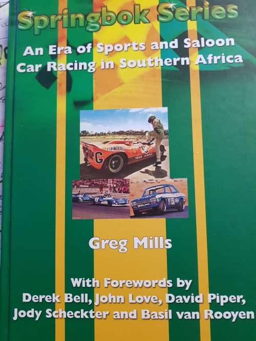 MOTORING RACING BOOK, SPRINGBOK SERIES SIGNED COPY GREG MILLS
