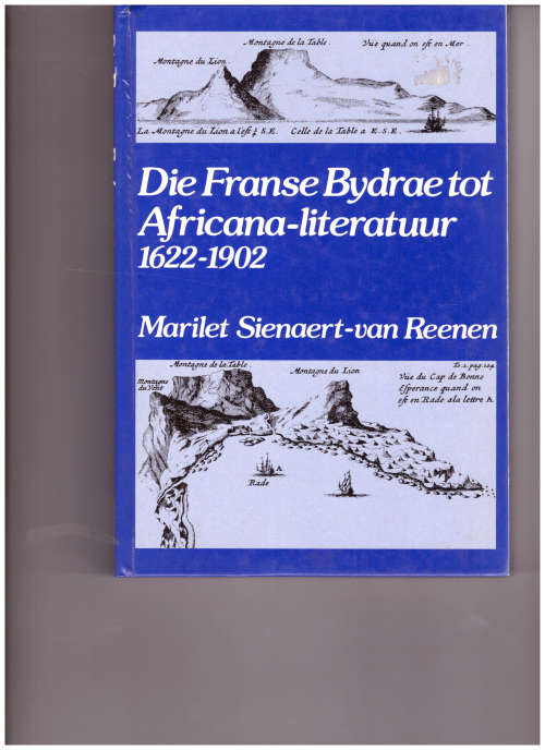 DIE FRANSE BYDRAE TOT AFRICANA-LITERATUUR 1622-1902