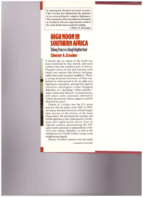 HIGH NOON IN SOUTHERN AFRICA: MAKING PEACE IN A ROUGH NEIGHBORHOOD *SIGNED*
