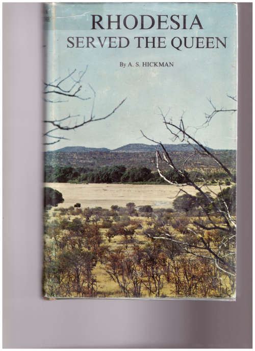 RHODESIA SERVES THE QUEEN, VOL. 1