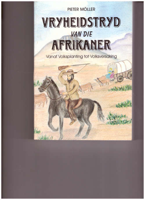 VRYHEID STRYD VAN DIE AFRIKANER