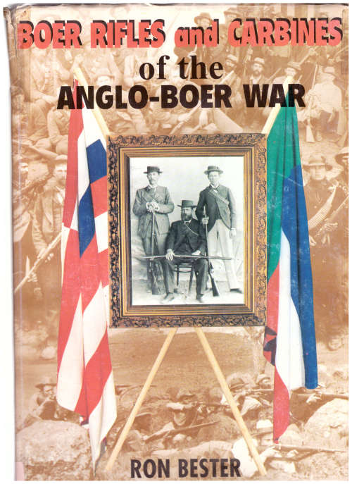 BOER RIFLES AND CARBINES OF THE ANGLO BOER WAR