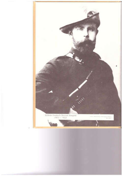 VIR VADERLAND, VRYHEID EN EER, WILHELM MANGOLD OORLOGSHERINNERINGE 1899-1902