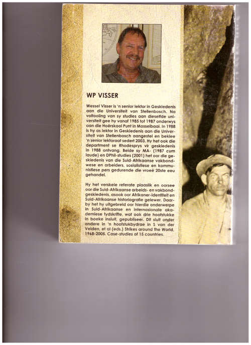 VAN MWU TOT SOLIDARITEIT: GESKIEDENIS VAN DIE MYNWERKERSUNIE, 1902-2002