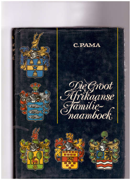 DIE GROOT AFRIKAANSE FAMILIE-NAAMBOEK