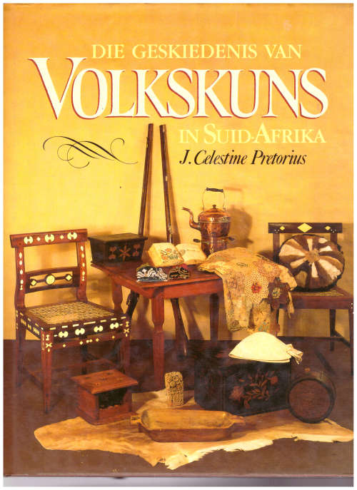 DIE GESKIEDENIS VAN VOLKSKUNS IN SUID AFRIKA