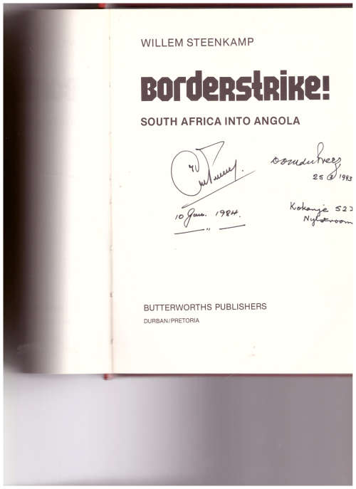 BODERSTRIKE! SOUTH AFRICA INTO ANGOLA *SIGNED*