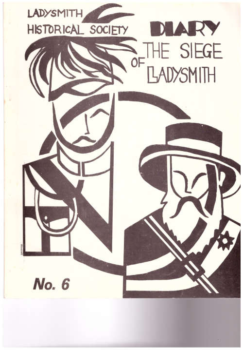 THE SIEGE OF LADYSMITH, 6 VOLUMES