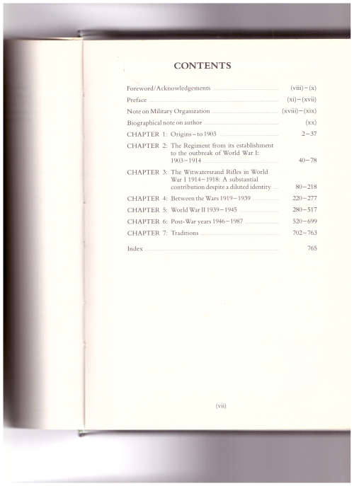 A BUGLE CALLS: THE STORY OF THE WITWATERSRAND RIFLES AND IT`S PREDECESSORS 1899-1987