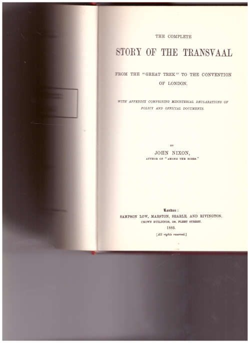 THE COMPLETE STORY OF THE TRANSVAAL, LIMITED COPIES
