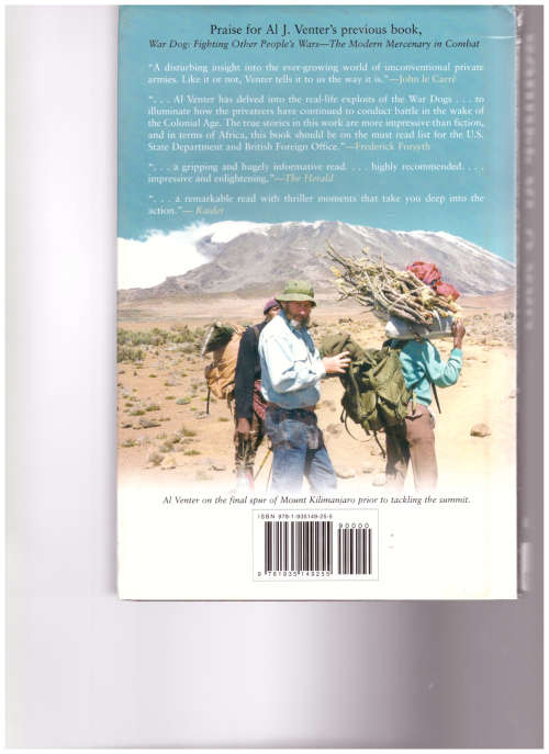 BARREL OF A GUN, A WAR CORRESPONDENT`S MISSPENT MOMENTS IN COMBAT by AL J. VENTER