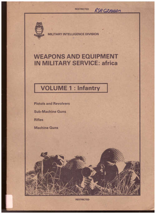 WEAPONS AND EQUIPMENT IN MILITARY SERVICE: AFRICA, VOLUME 1: INFANTRY, VOLUME 2: GRENADES, ROCKET LA
