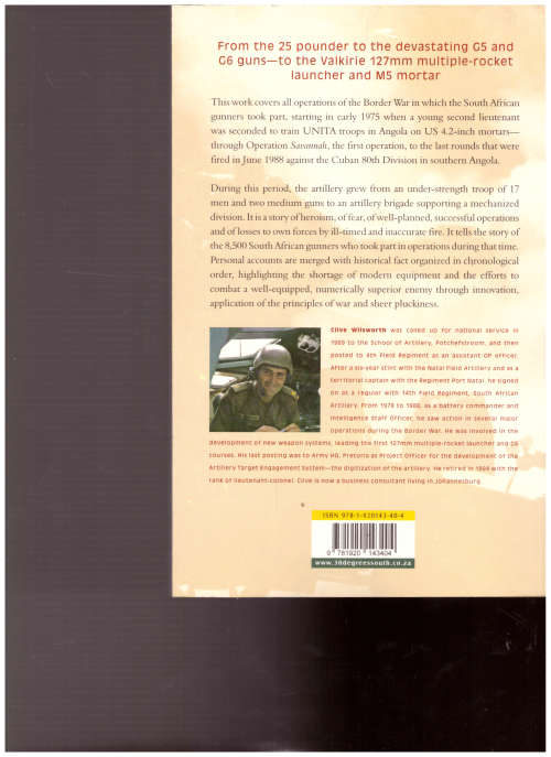 FIRST IN LAST OUT: THE SOUTH AFRICAN ARTILLERY IN ACTION 1975-1988