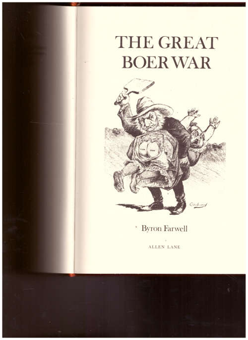 THE GREAT BOER WAR by BYRON FARWELL