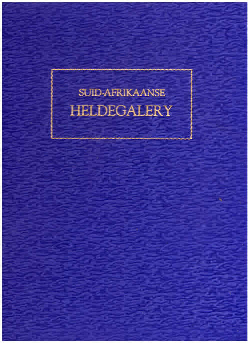 SUID-AFRIKAANSE HELDEGALERY