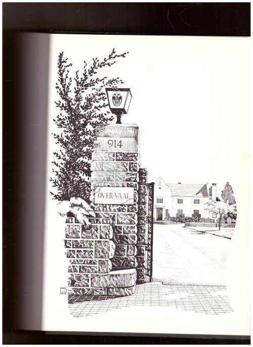 OVER-VAAL: THE HISTORY OF AN OFFICIAL RESIDENCE by JAN PLOEGER