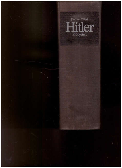 HITLER by JOACHIM C. FEST