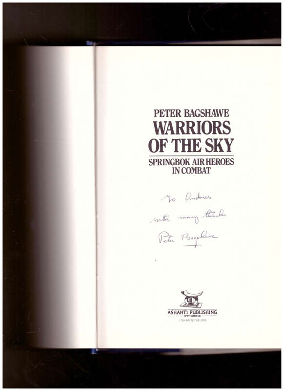 WARRIORS OF THE SKY: SPRINGBOKS AIR HEROES IN COMBAT *SIGNED*