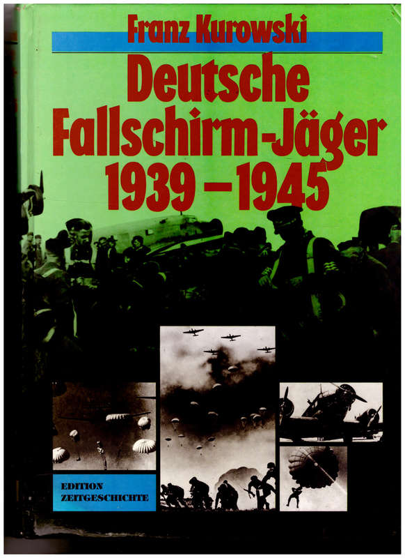 DEUTSCHE FALLSCHIRM-JAGER 1939-1945