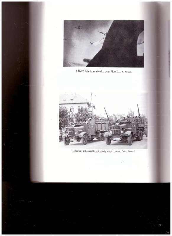 Fortress Ploesti: The Campaign to Destroy Hitler's Oil
