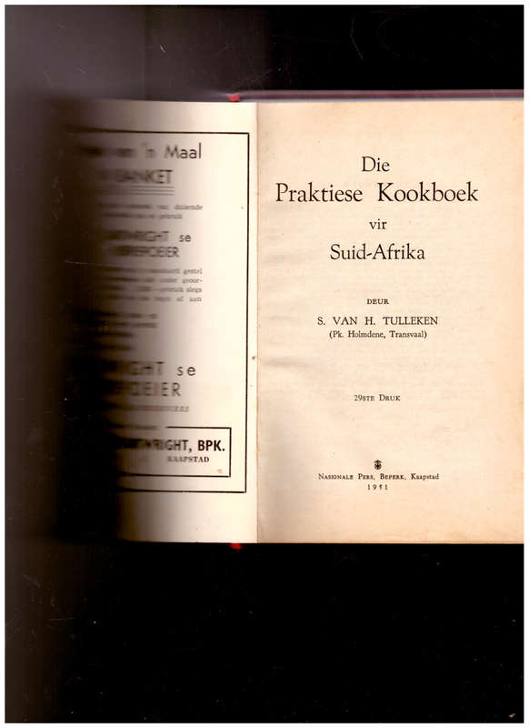 DIE PRAKTIESE KOOKBOEK VIR SUID-AFRIKA 29 ste druk 1951