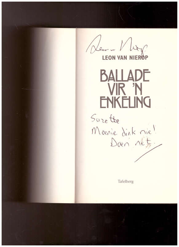 BALLADE VIR `N ENKELING deur LEON VAN NIEROP *GETEKEN*