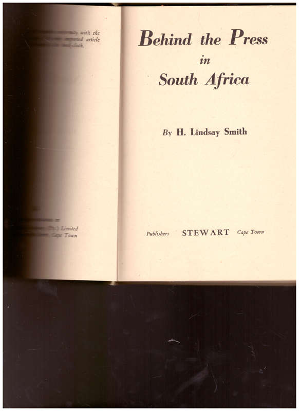BEHIND THE PRESS IN SOUTH AFRICA