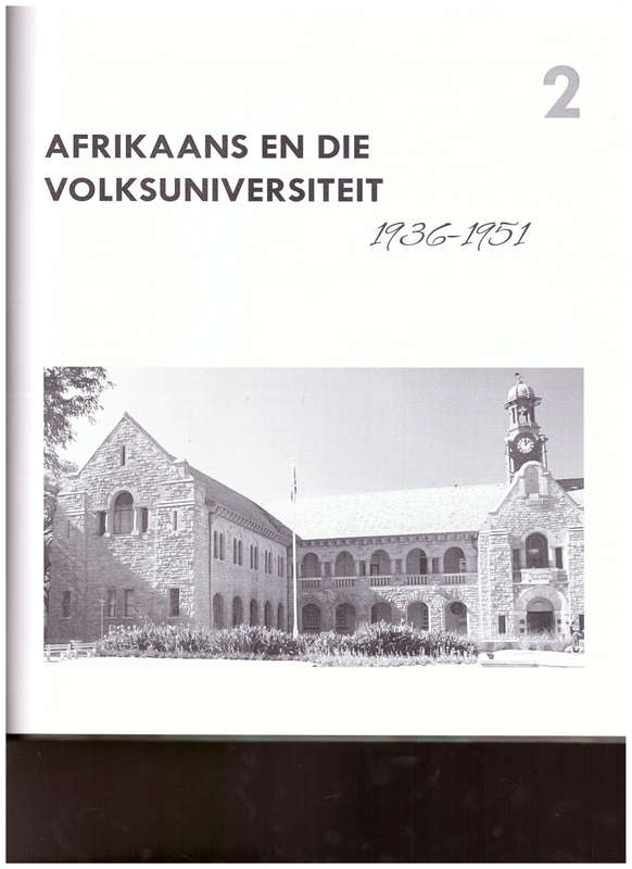 ONVERDROTE VLYT: `N GESKIEDENIS IN BEELD VAN DIE DEPT. AFRIKAANS, UNIVERSITEIT VAN PRETORIA 1908-202