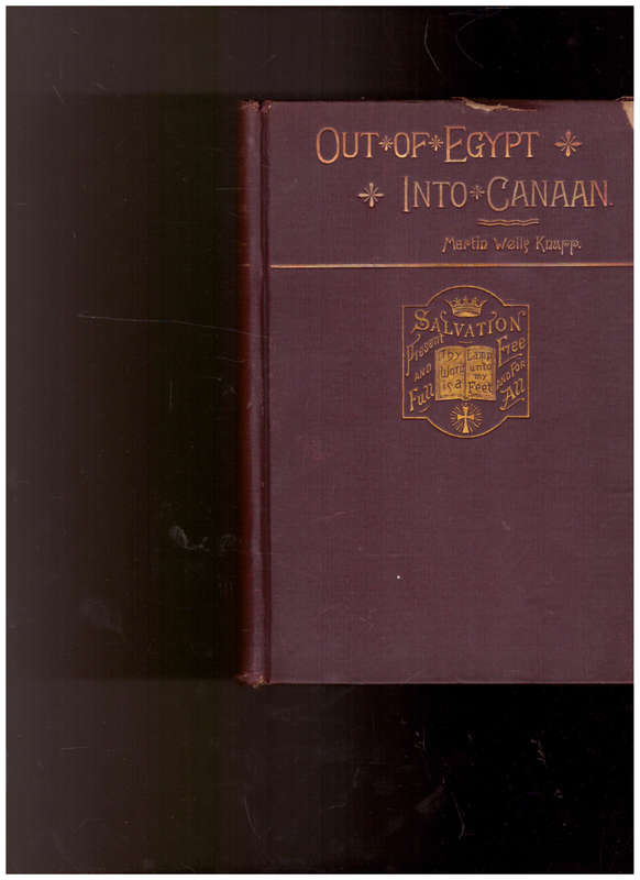 OUT OF EGYPT INTO CANAAN, 1 ST ED. 1893