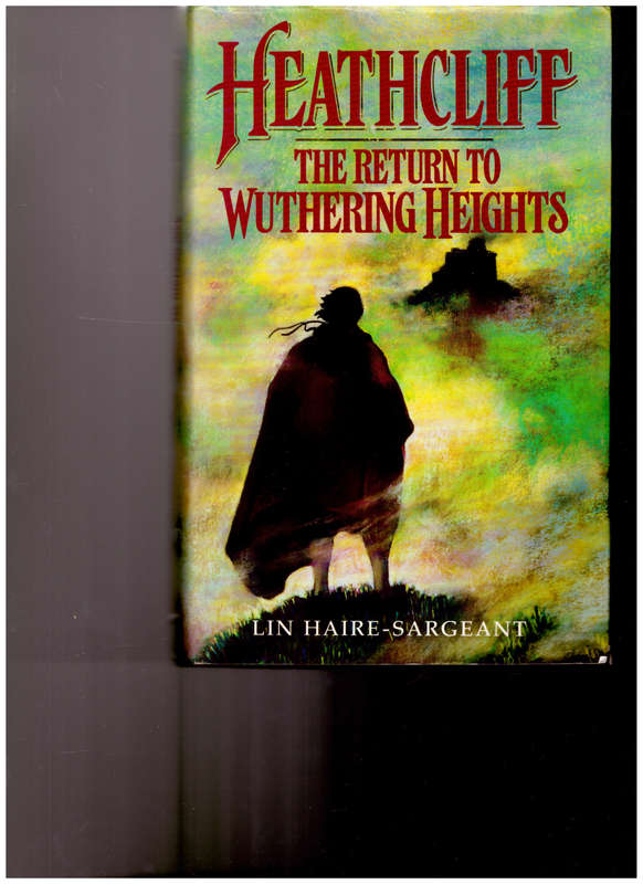 HEATHCLIFF: THE RETURN TO WUTHERING HEIGHTS