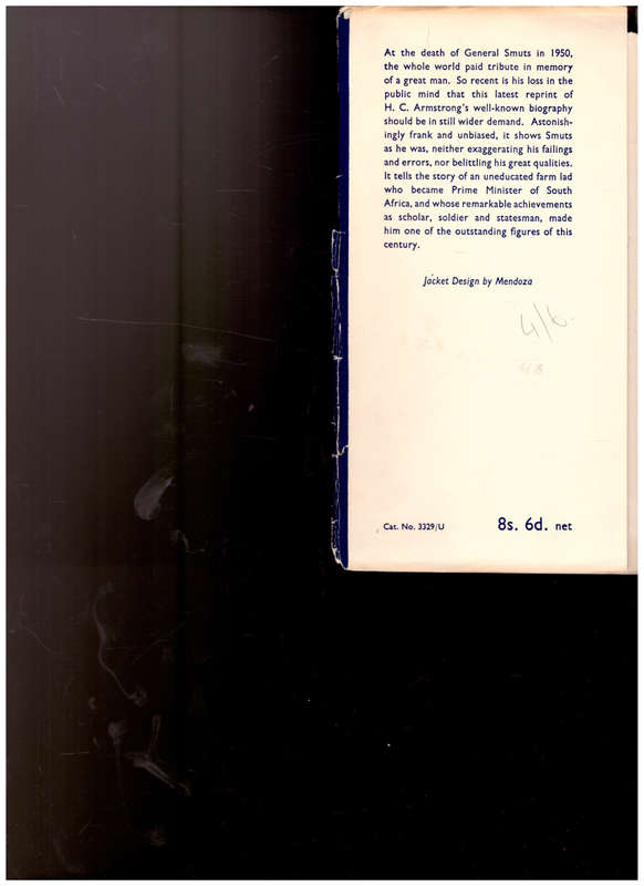 GREY STEEL: J.C. SMUTS by H.C. ARMSTRONG