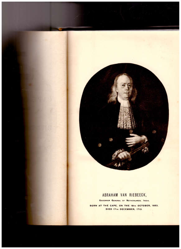 PRECIS OF THE ARCHIVES OF THE CAPE OF GOOD HOPE, RIEBEECK`S JOURNAL JAN. 1659-MAY 1662 PART III 1897