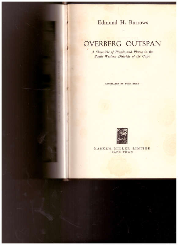 OVERBERG OUTSPAN: A CRONICAL OF PEOPLE AND PLACES IN THE SOUTH WESTERN DISTRICTS OF THE CAPE